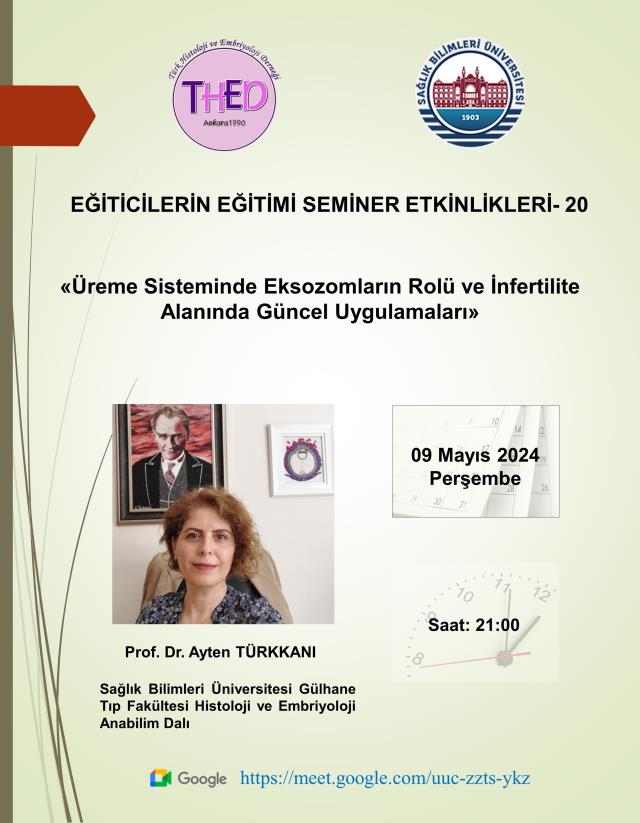 09.05.2024- ÜREME SİSTEMİNDE EKSOZOMLARIN ROLÜ VE İNFERTİLİTE ALANINDA GÜNCEL UYGULAMALARI